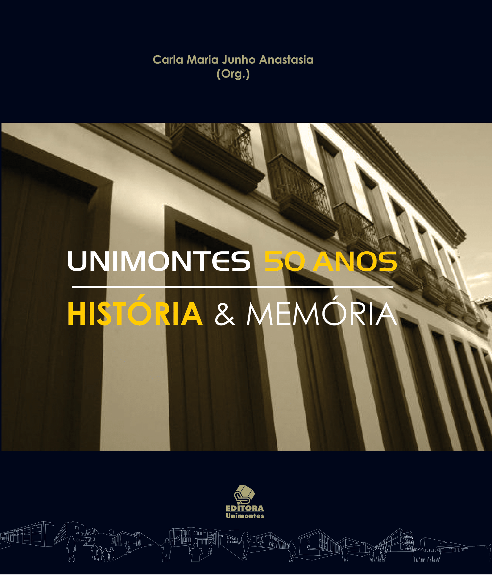 Unimontes 50 anos: História e Memória
