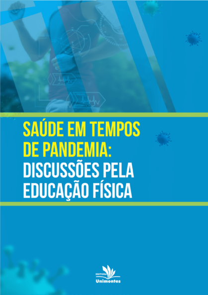 Saúde em tempos de pandemia: discussões pela Educação Física