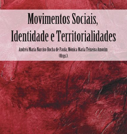 Movimentos Sociais, Identidade e Territorialidades
