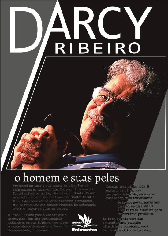 Darcy Ribeiro: o homem e suas peles