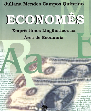 Economês: Empréstimos Linguísticos na área de Economia
