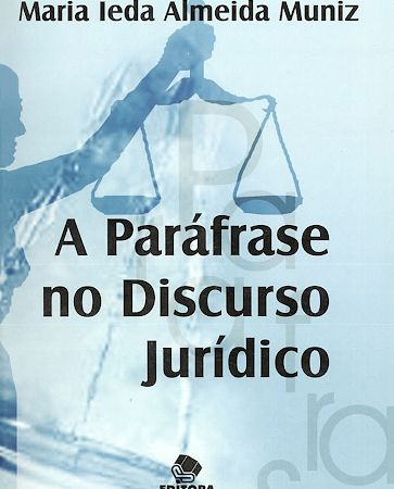 A Paráfrase no Discurso Jurídico