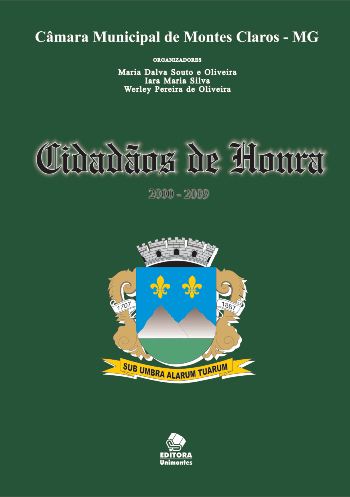 Cidadãos de honra: 2000-2009