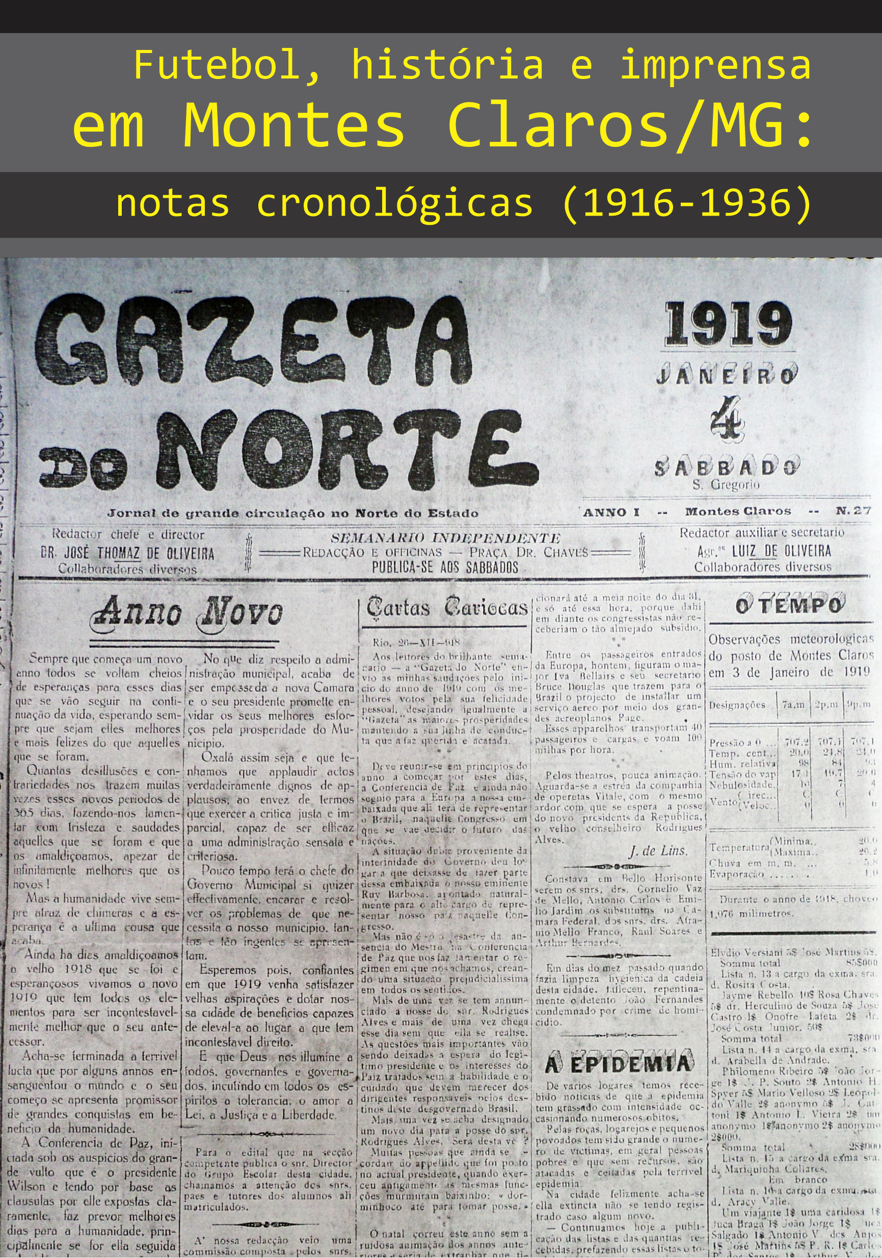 Futebol, história e imprensa em Montes Claros/MG: notas cronológicas