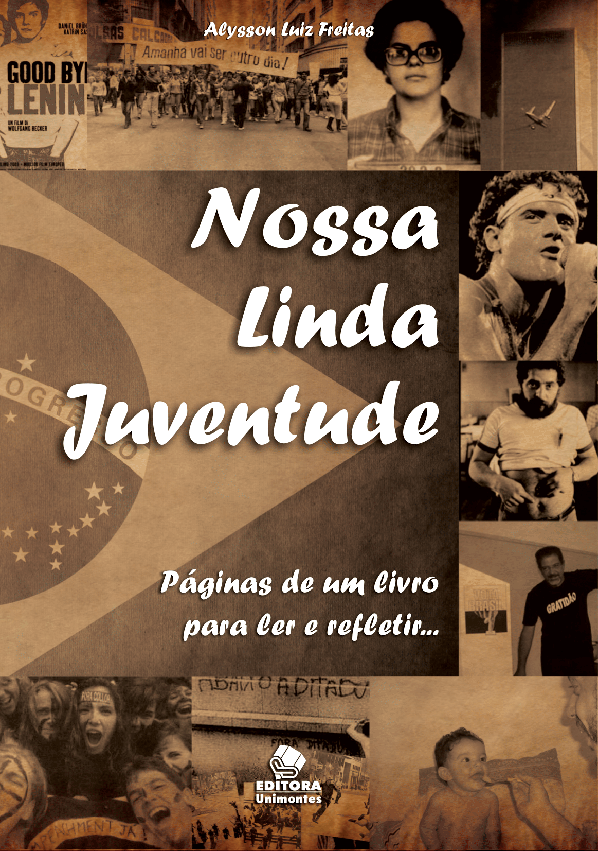 Nossa linda juventude: páginas de um livro para ler e refletir