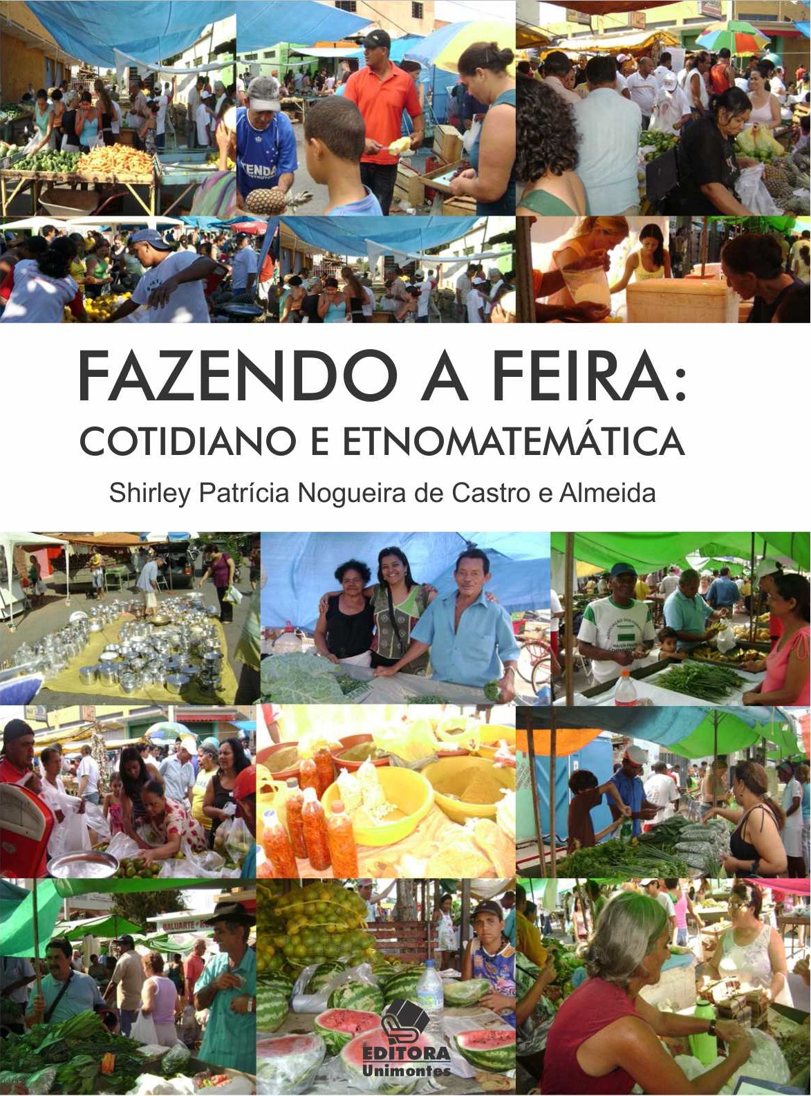 Fazendo a feira: cotidiano e etnomatemática