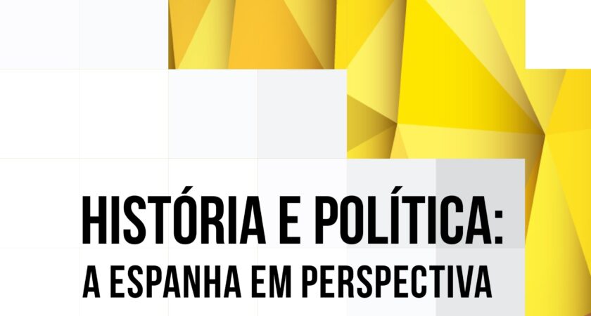 História e política: a Espanha em perspectiva