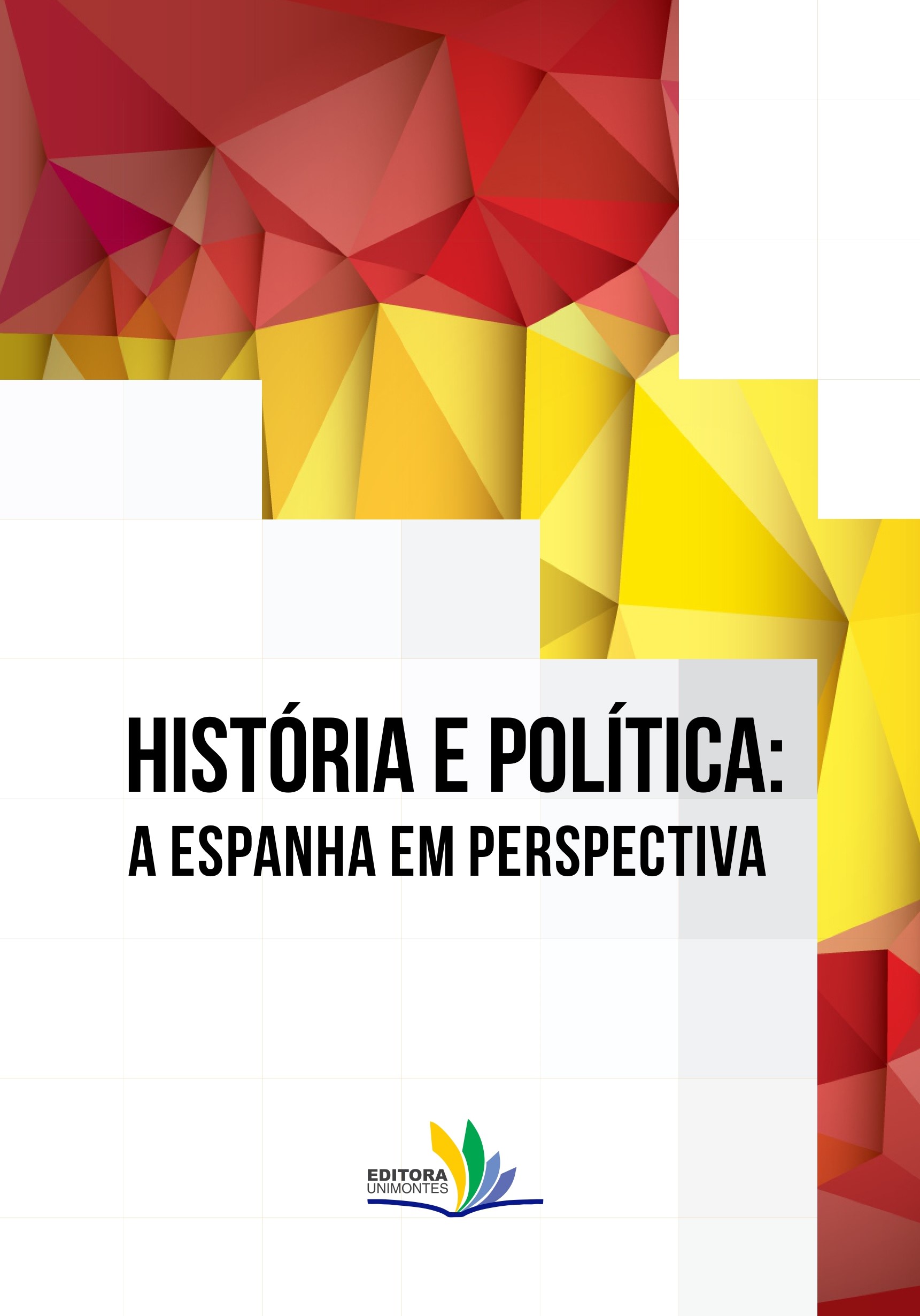 História e política: a Espanha em perspectiva