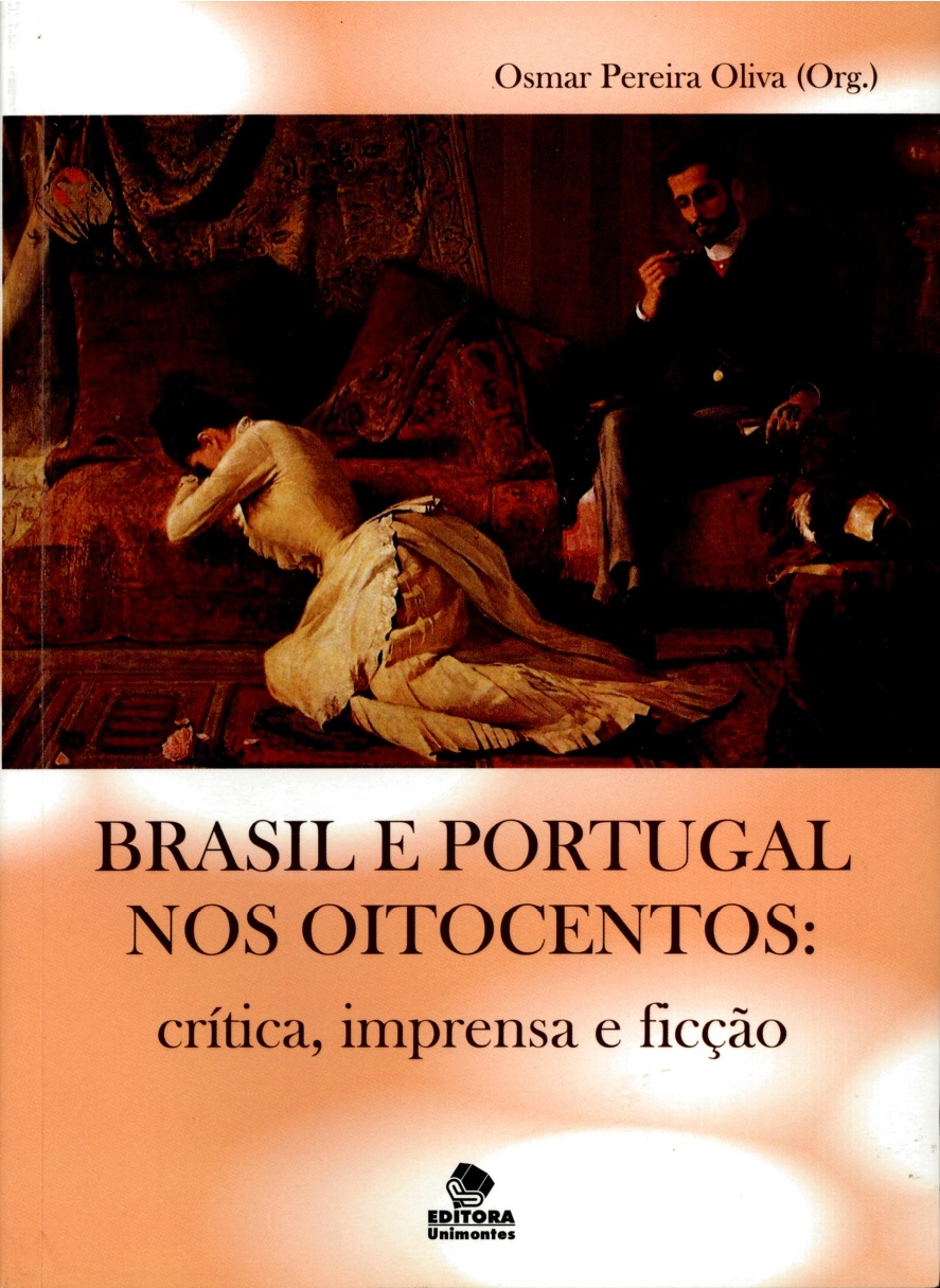 Brasil e Portugal nos oitocentos: crítica, imprensa e ficção