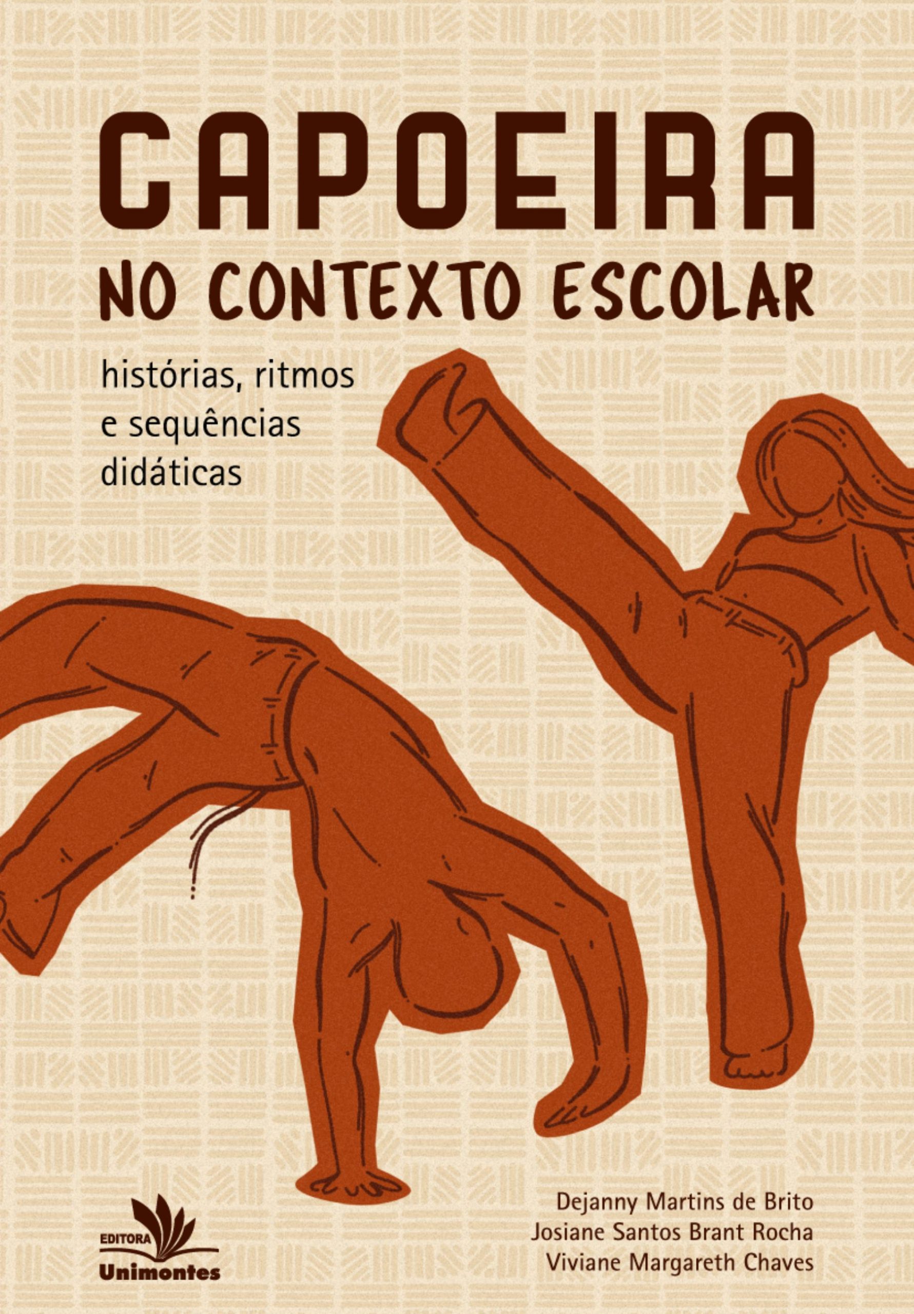 Capoeira no contexto escolar: histórias, ritmos e sequências didáticas