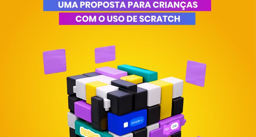 Lógica de programação: uma proposta para crianças com o uso de Scratch.