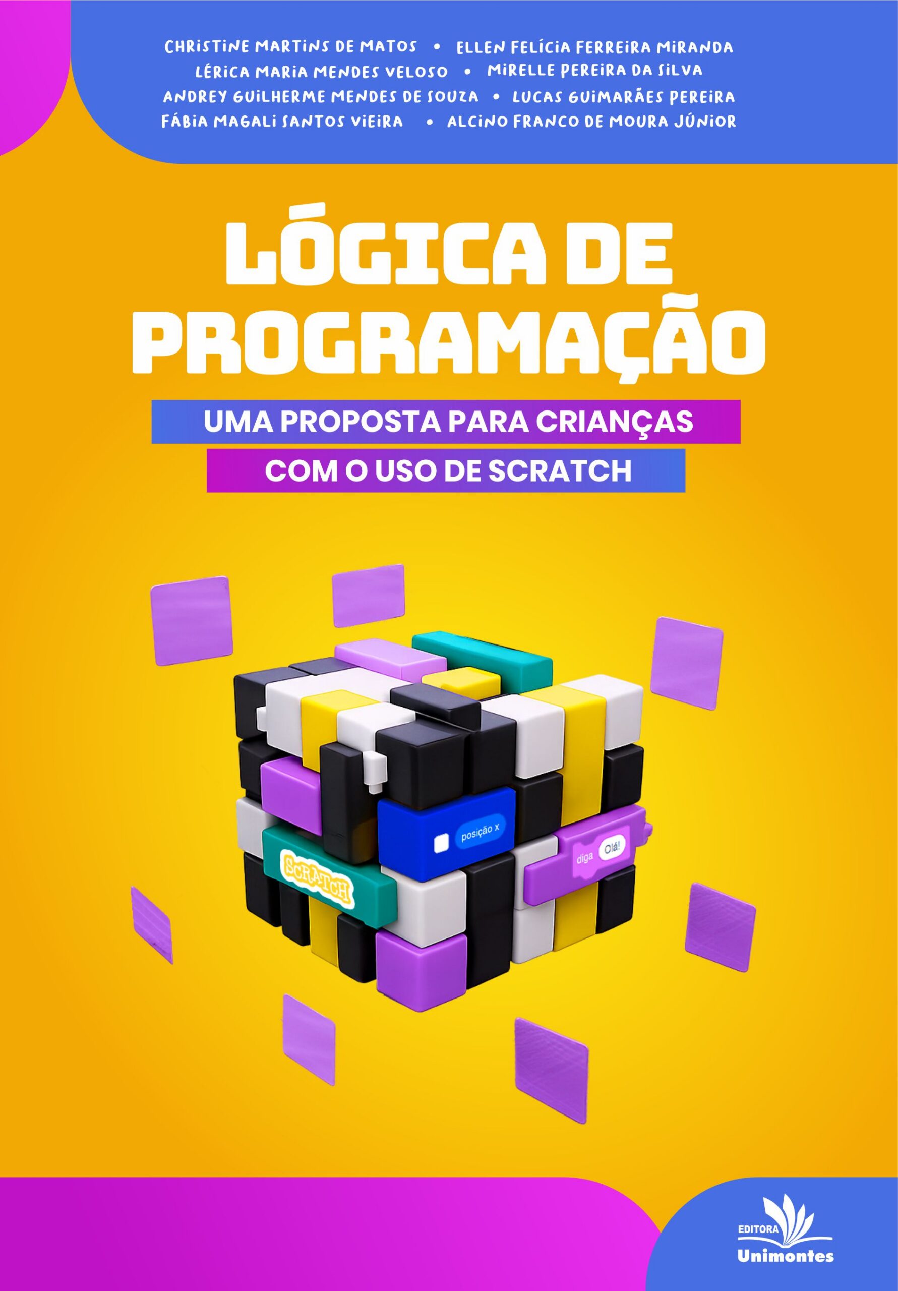 Lógica de programação: uma proposta para crianças com o uso de Scratch.