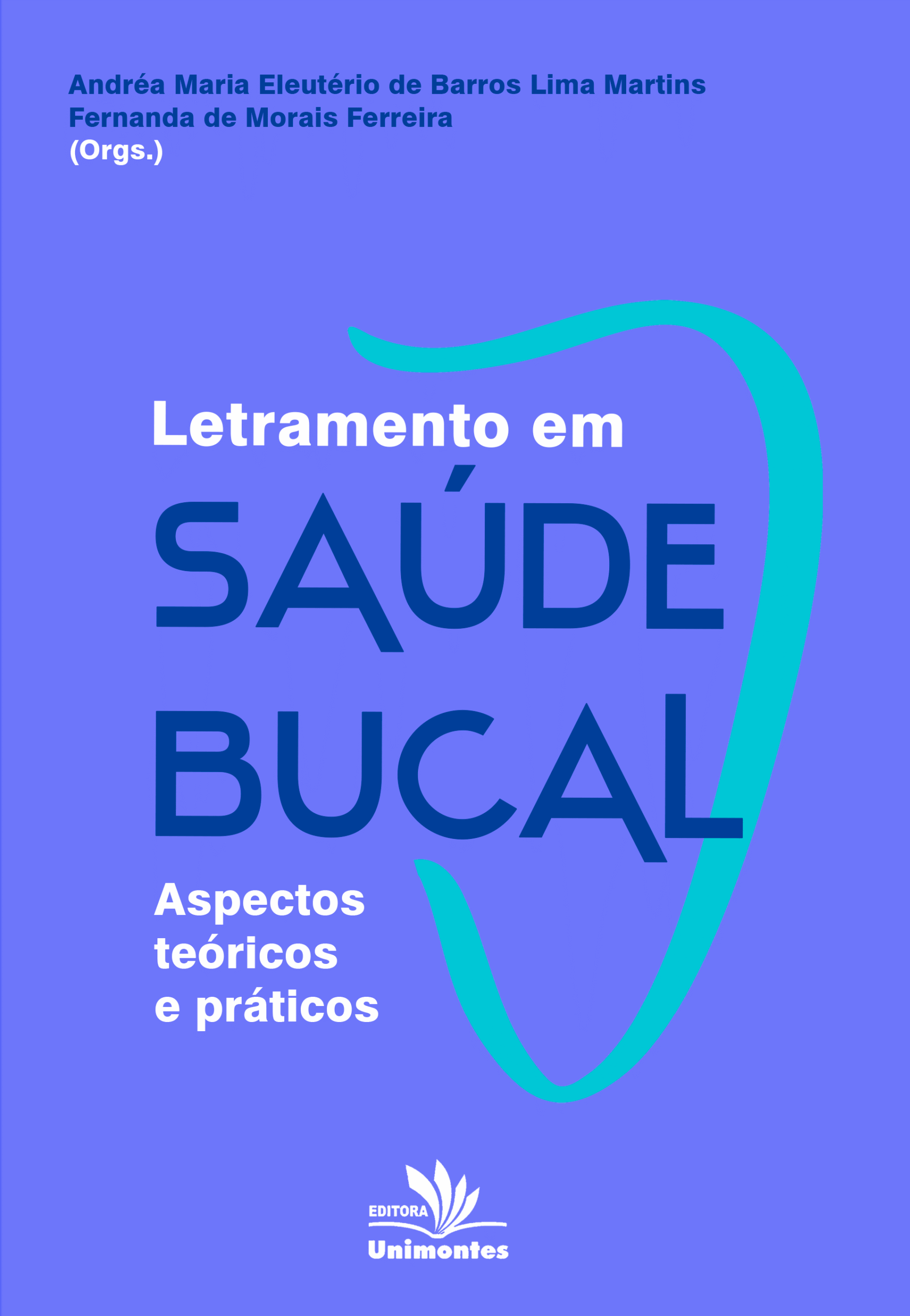 Letramento em saúde bucal: aspectos teóricos e práticos