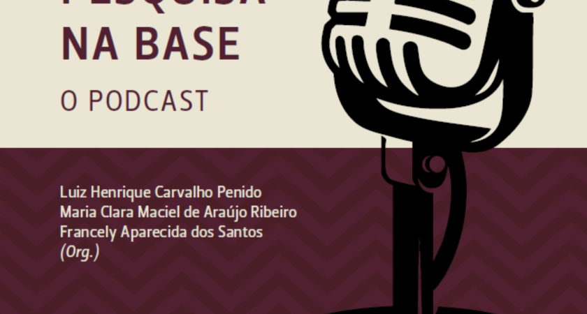 Pesquisa na Base: o podcast