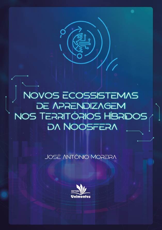 Novos ecossistemas de aprendizagem nos territórios híbridos da noosfera