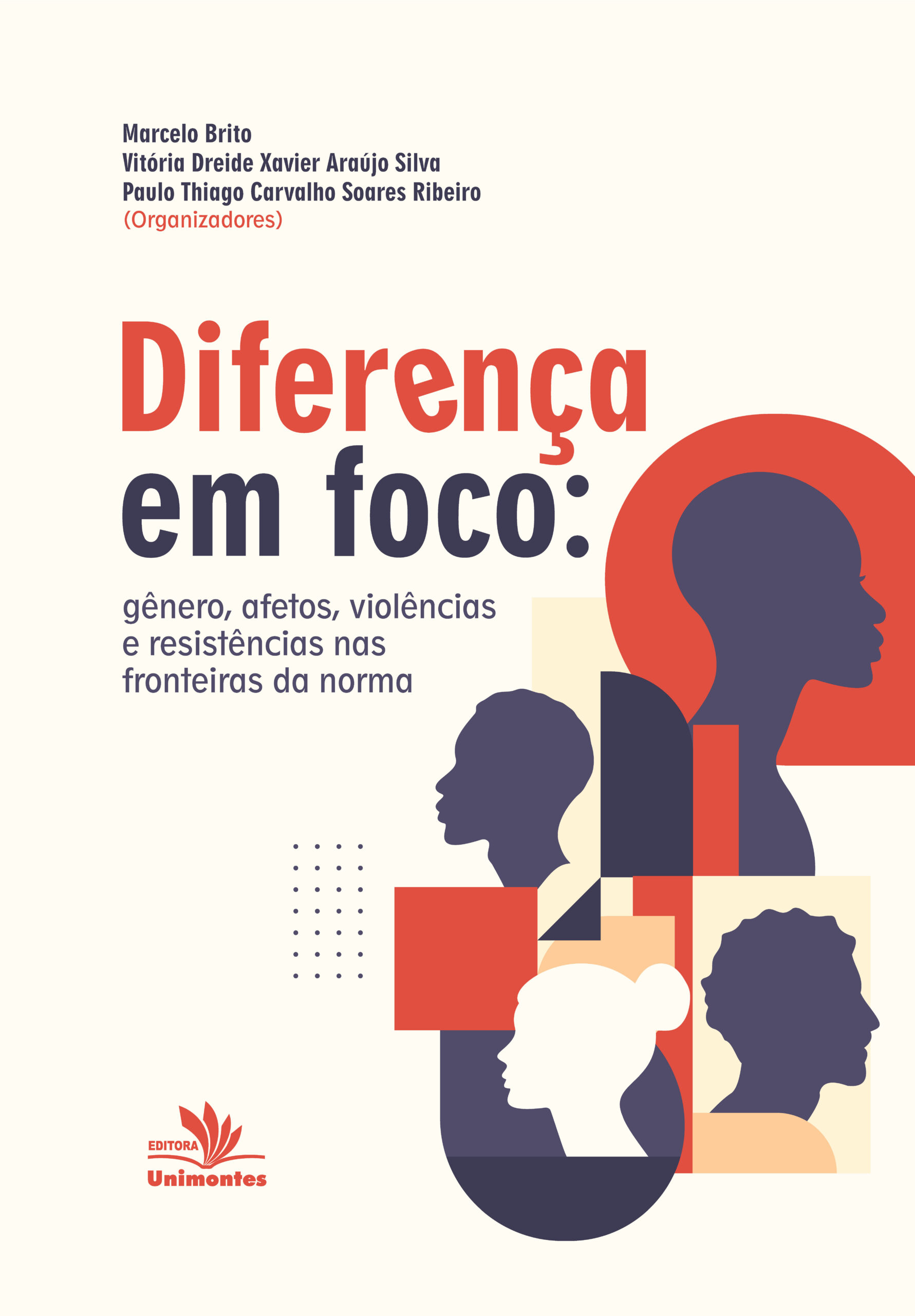 Diferença em Foco: gênero, afetos, violências e resistências na fronteira da norma