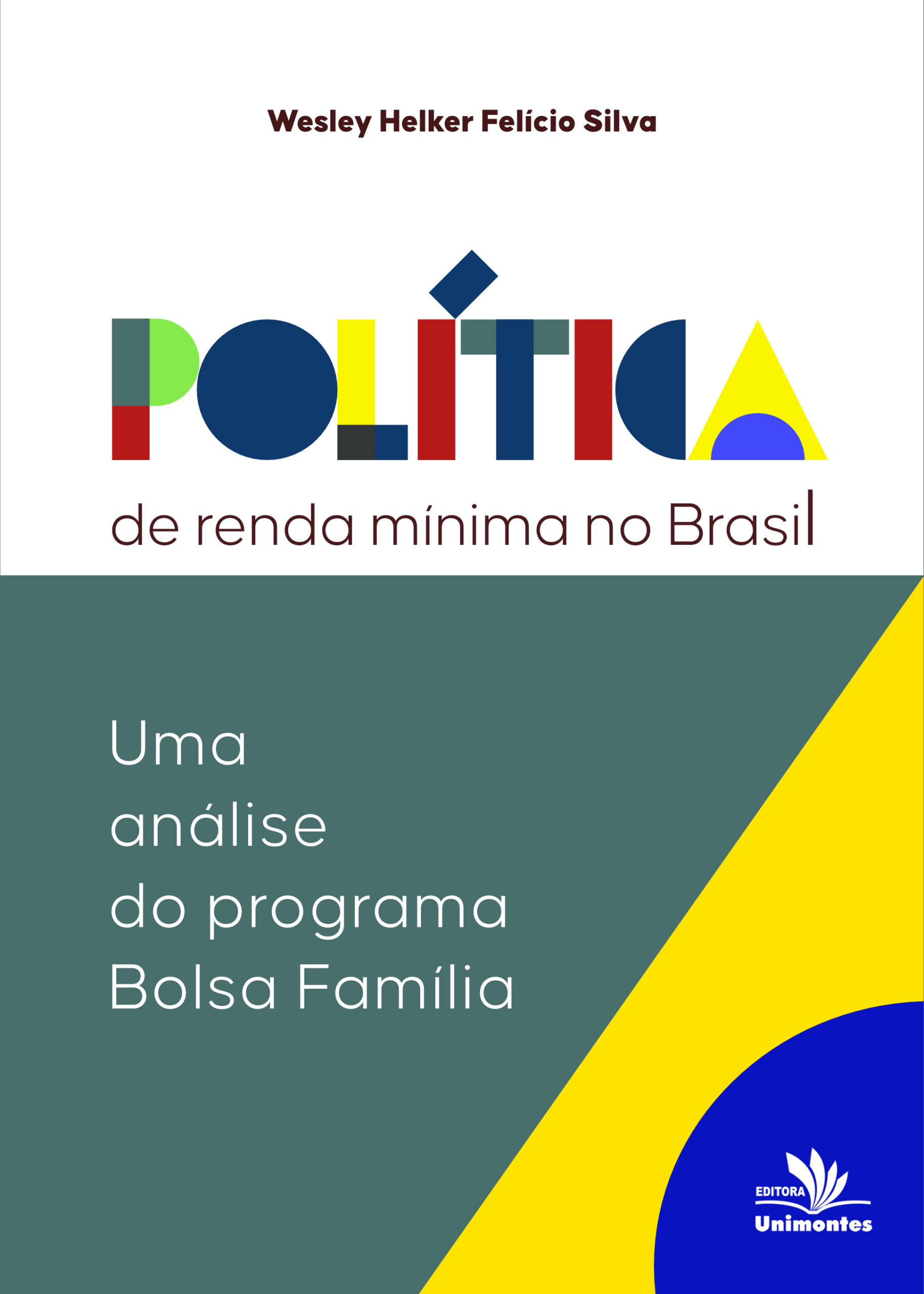 Política de renda mínima no Brasil: uma análise do Programa Bolsa Família