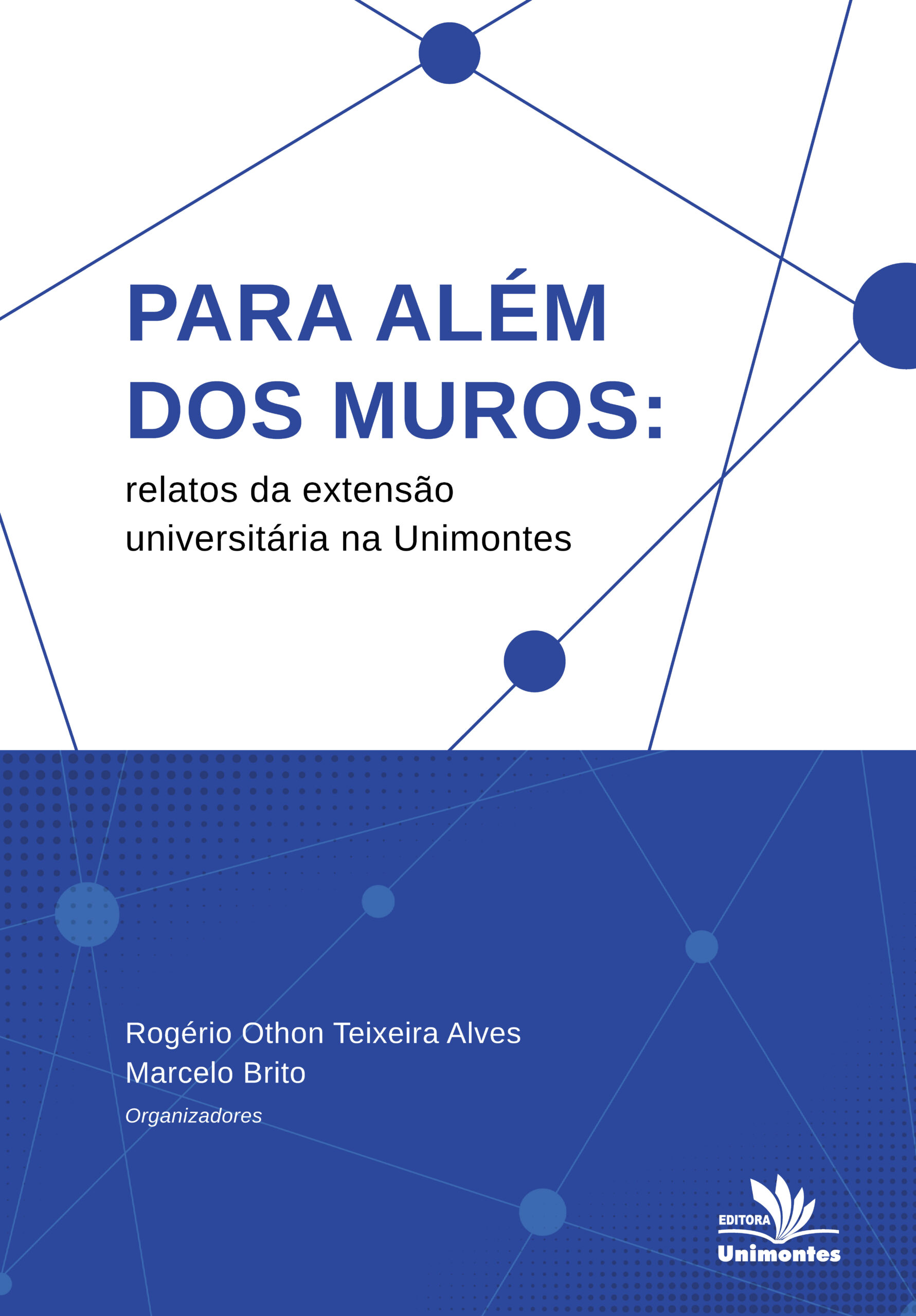 Para além dos muros: relatos da extensão universitária na Unimontes