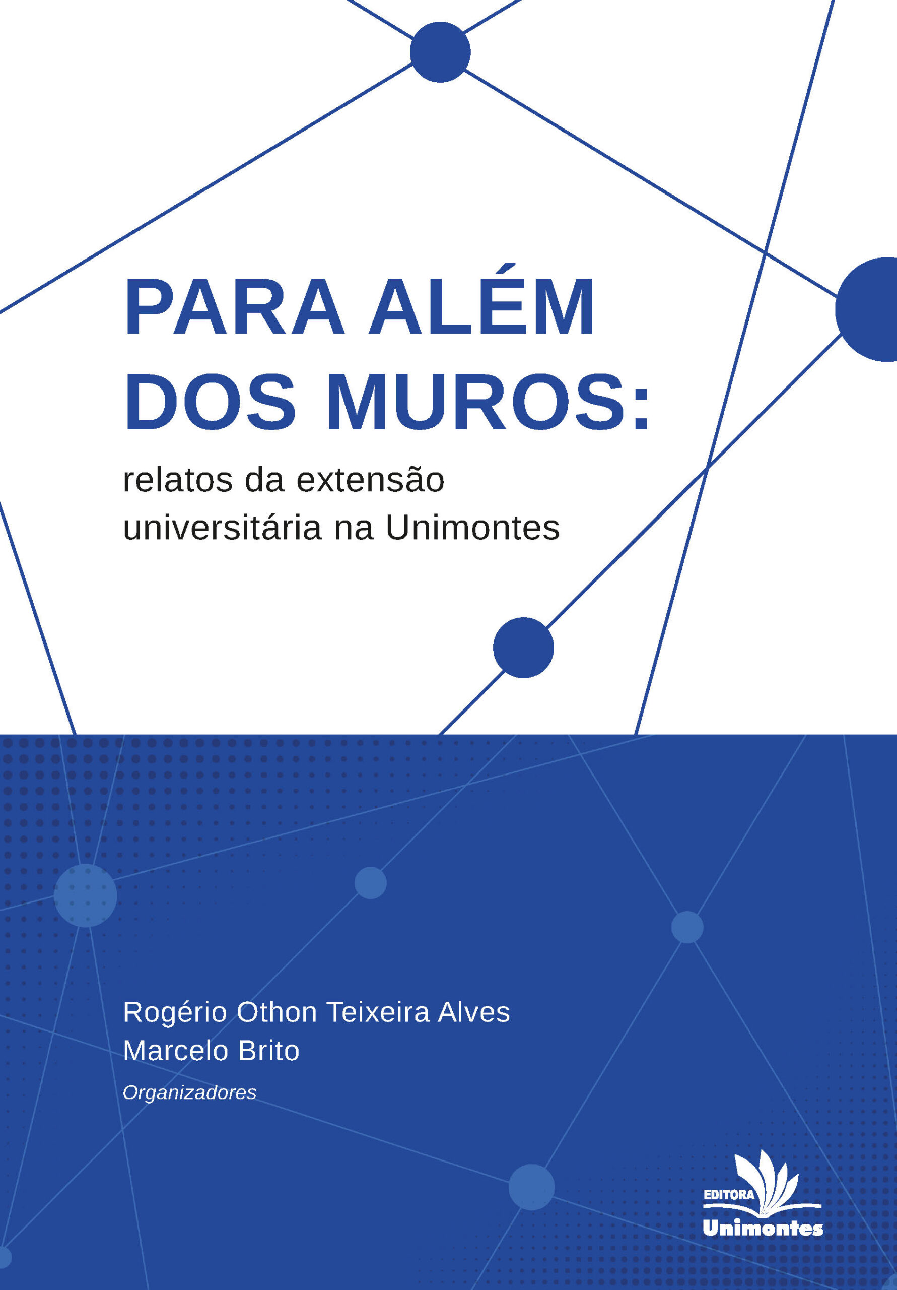 Para além dos muros: relatos da extensão universitária na Unimontes