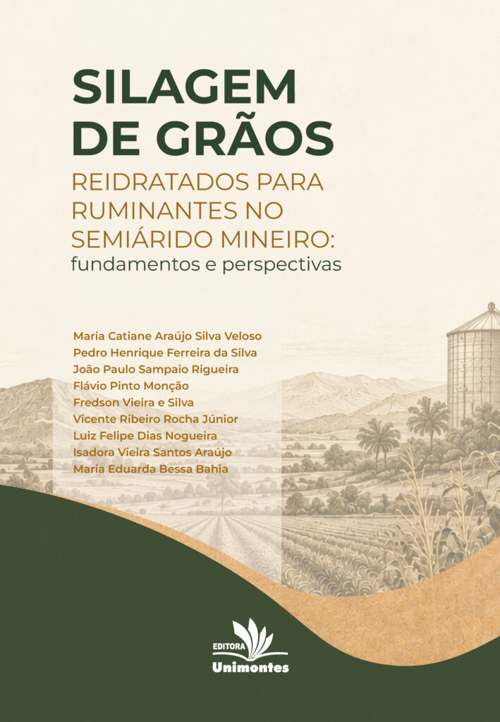 Silagem de grãos reidratados para ruminantes no semiárido mineiro: fundamentos e perspectivas